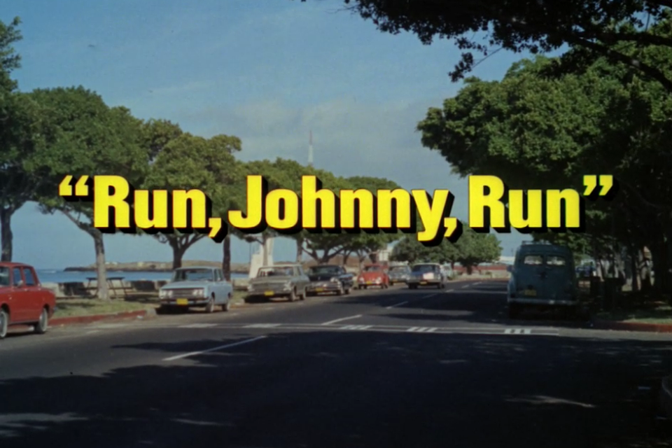 Five-O Revisited: Run, Johnny, Run