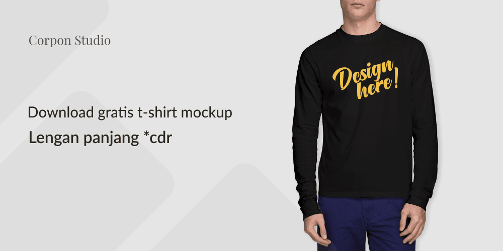 Download Gratis T shirt Mockup  Lengan  Panjang  CDR Jago 