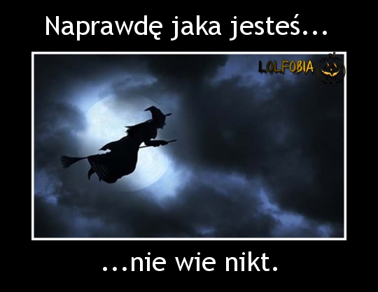Jaka Jesteś Nie Wie Nikt