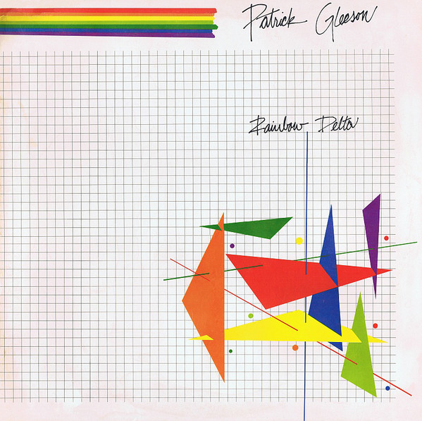 Patrick Gleeson Rainbow Delta Patrick Gleeson Rainbow Delta
