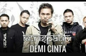 Lirik Lagu Kerispatih Demi Cinta 2016