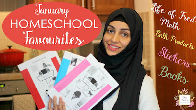 January Muslim Homeschool Favourites