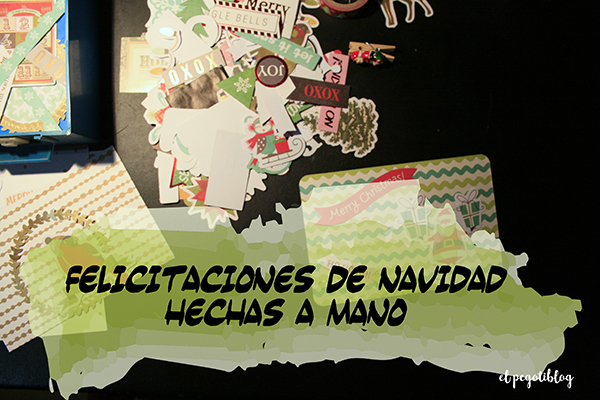 Felicitaciones de Navidad hechas a mano, para recuperar viejas costumbres, por el Pegotiblog