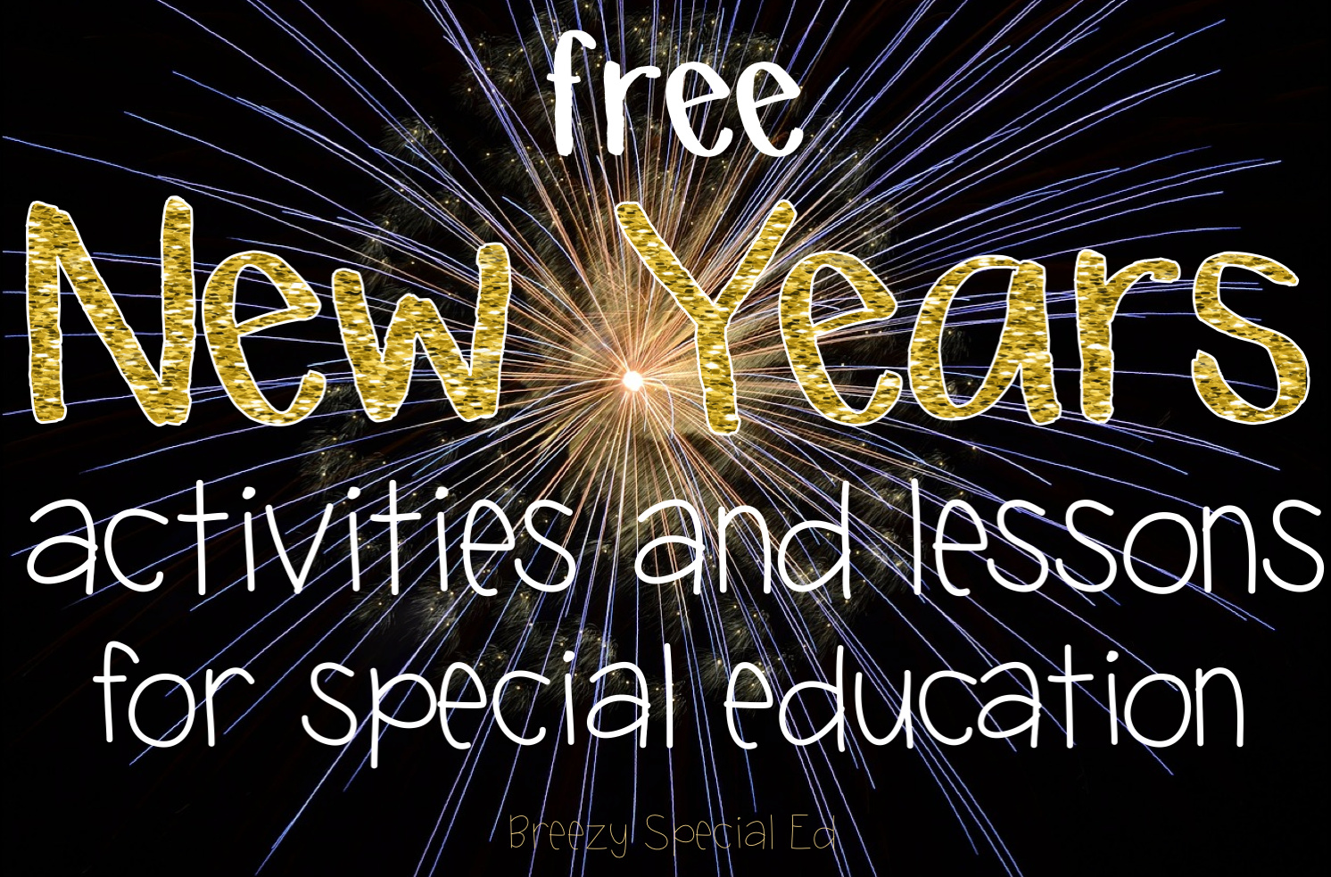 New Years Resolutions and Activities for Special Education Classrooms