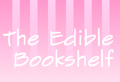 The Edible Bookshelf