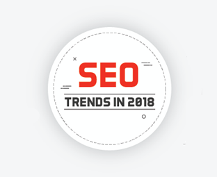 6 SEO Trends That can Improve Your Search Rankings in 2018