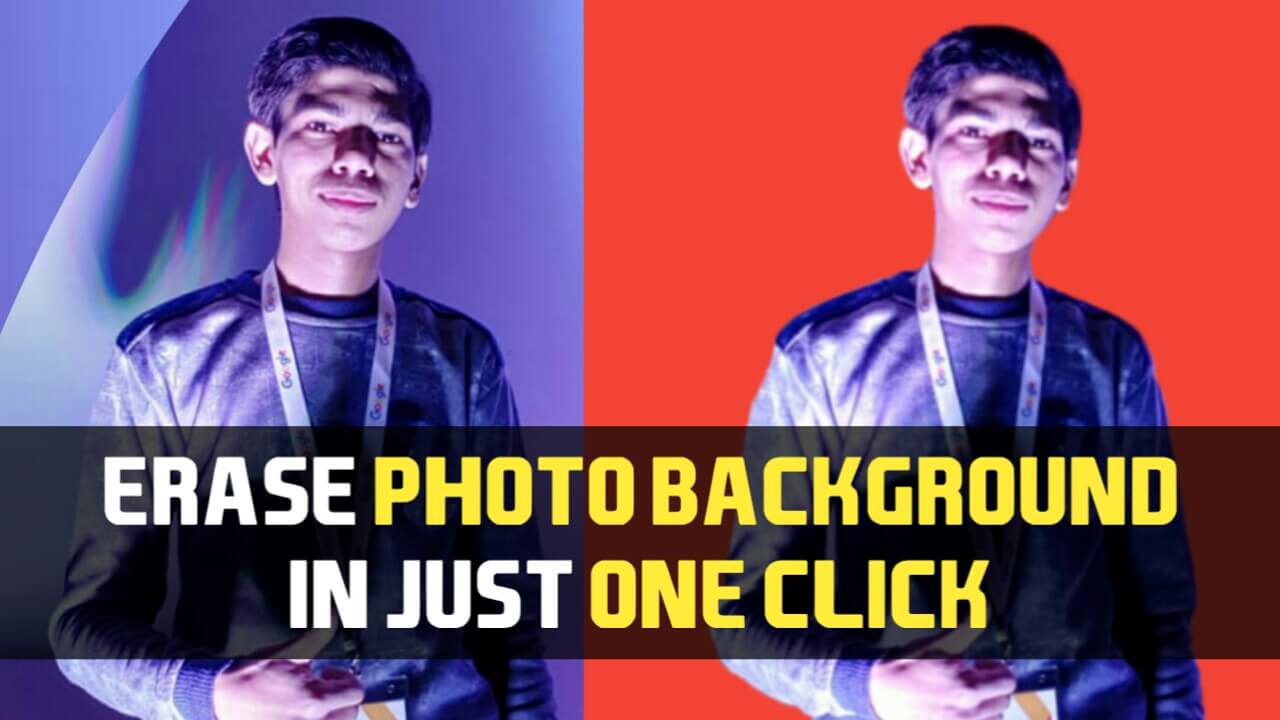 Photo Ka Background 1 Click Me Kaise Erase Kare? How To Erase Photo Background In Just One Click? Photo Ka Background 1 Click Me Kaise Erase Kare? How To Erase Photo Background In Just One Click?