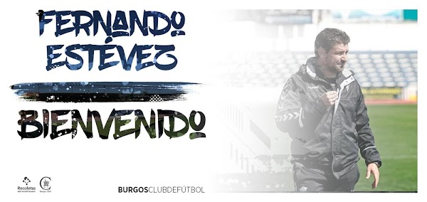 Oficial: Burgos, Fernando Estévez nuevo técnico