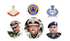 Important : Government Appoints New Chiefs for CISF, NSG and NDRF ...