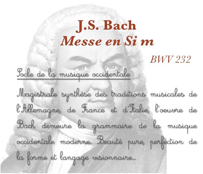 Bach - Messe en si mineur