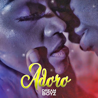 Dream Boyz - Adoro 2020