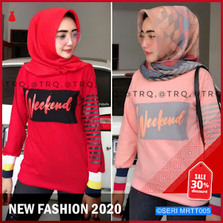 MRTT005A165 Atasan Kaos Weekend Keren 2020 BMGShop