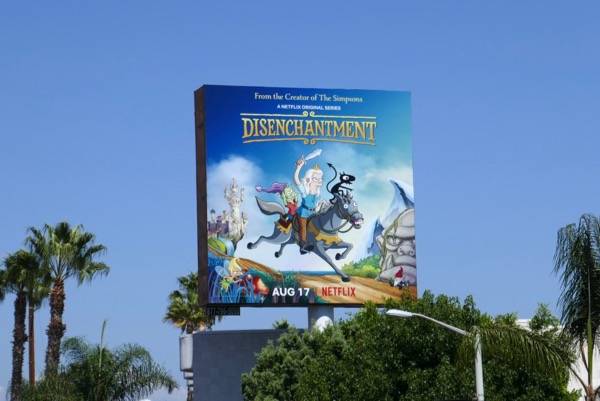 Disenchantment series premiere billboard Disenchantment series premiere billboard
