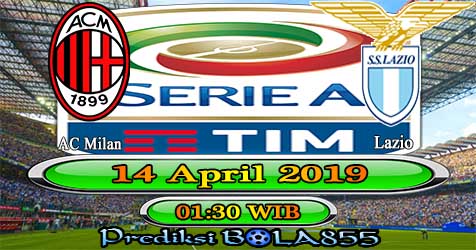 Prediksi Bola855 AC Milan vs Lazio 14 April 2019 Prediksi Bola855 AC Milan vs Lazio 14 April 2019