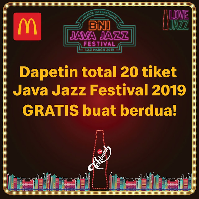#MCDonalds - #Promo 20 Tiket Java Jazz Festival 2019 Gratis (s.d 25 Feb 2019) #MCDonalds - #Promo 20 Tiket Java Jazz Festival 2019 Gratis (s.d 25 Feb 2019)