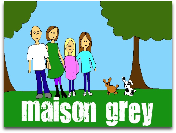 Maison Grey