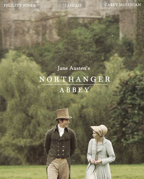 Jane AustenS Northanger Abbey 2007 Jane AustenS Northanger Abbey 2007