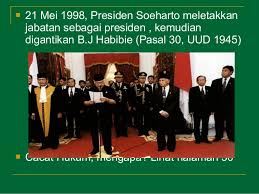 Kronologi Pengunduran Diri Presiden Soeharto Lengkap ...