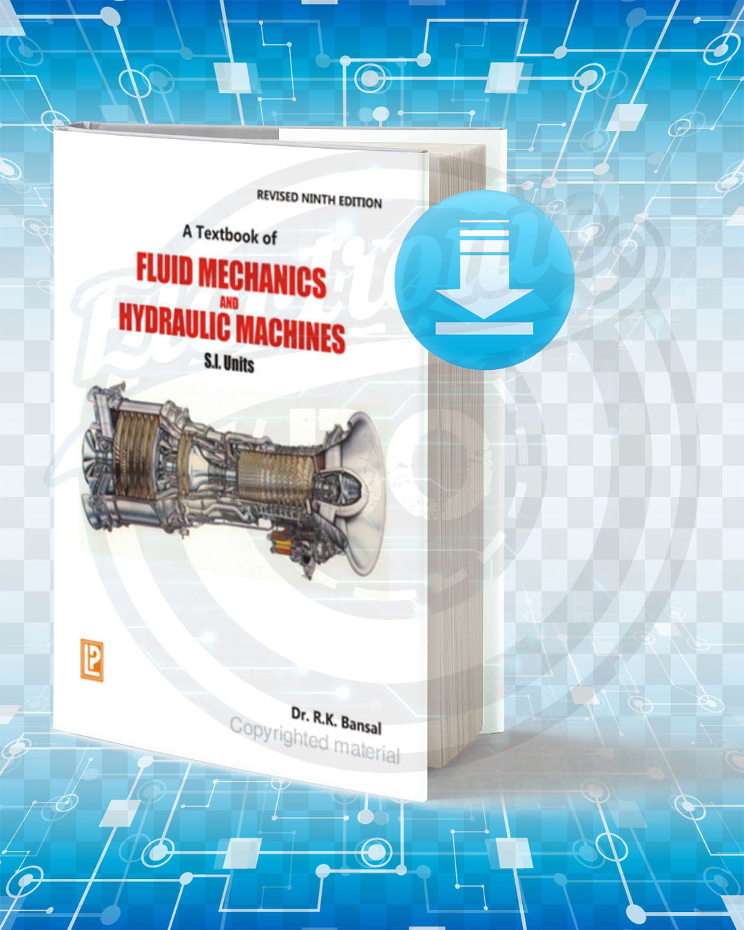 Download A Textbook of Fluid Mechanics and Hydraulic Machines.