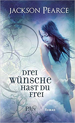 Drei Wünsche hast du frei