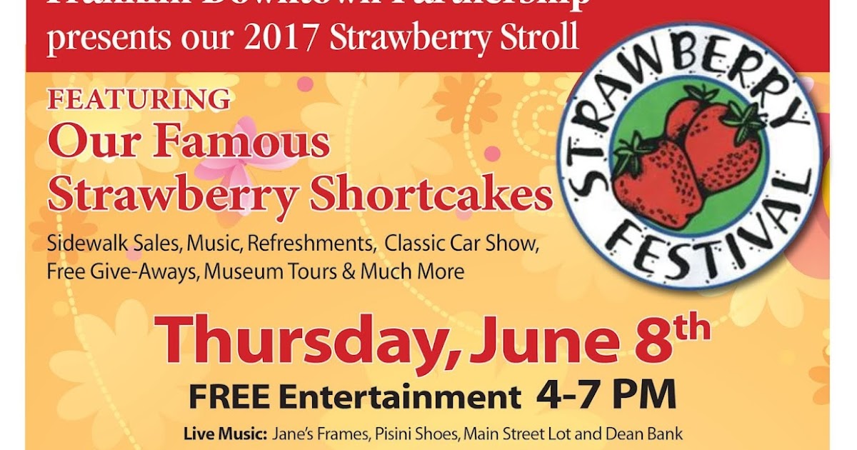 Franklin Matters Strawberry Festival or Stroll, the weather seems like