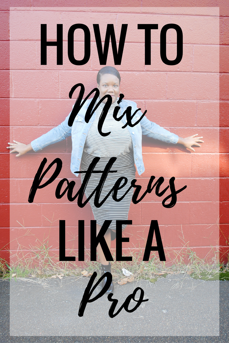 TRULY YOURS, A. How to Mix Patterns like a Pro