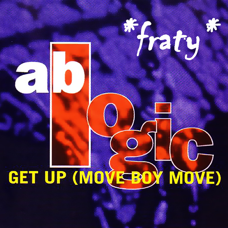 Get up move. Get moving. Ab logic. Get up!. Get up move.