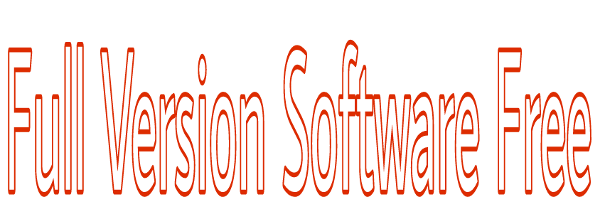    Full Version Software Free