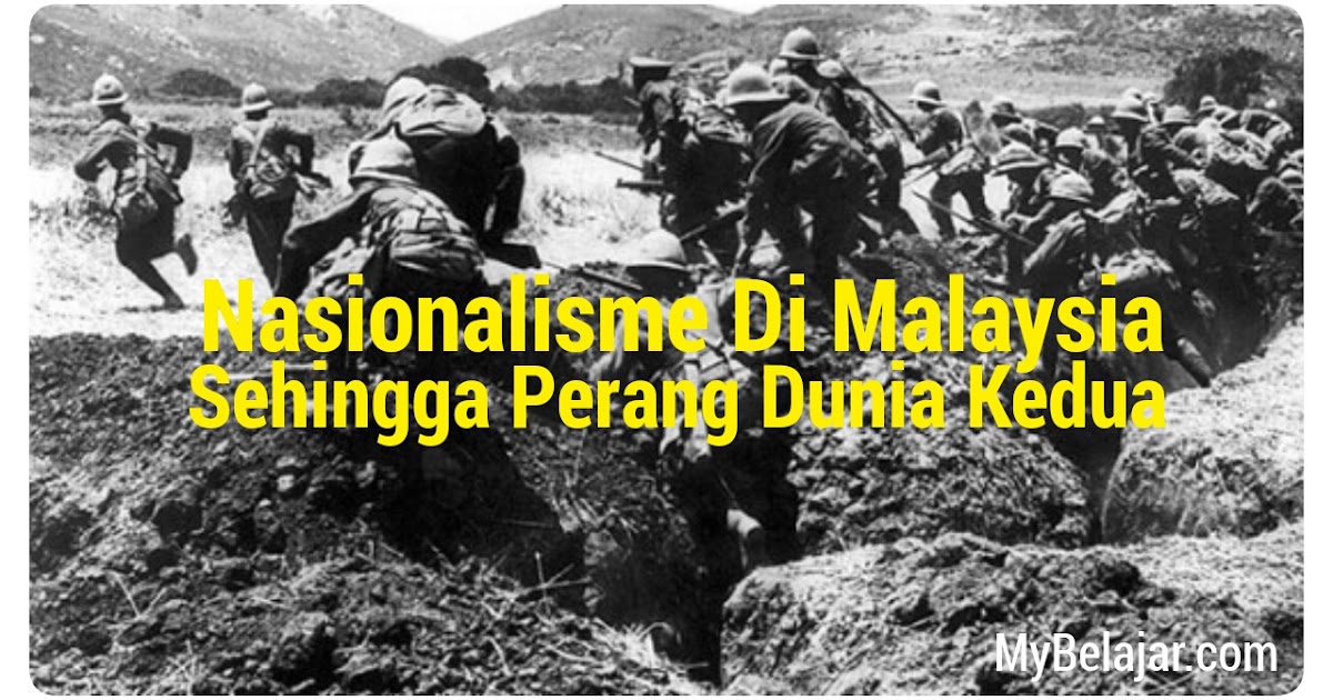 Nota Sejarah Bab 2 : Nasionalisme Di Malaysia Sehingga 