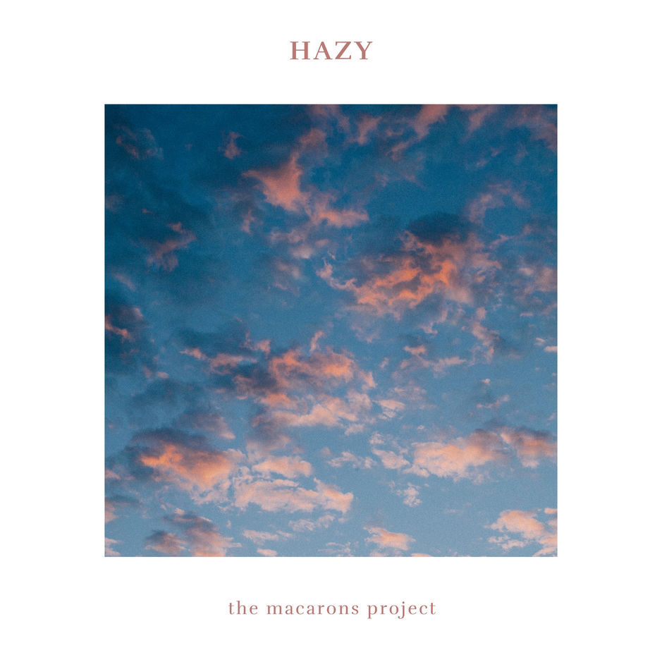 the macarons project hazy acoustic single itunes plus aac m4a the macarons project hazy acoustic single itunes plus aac m4a