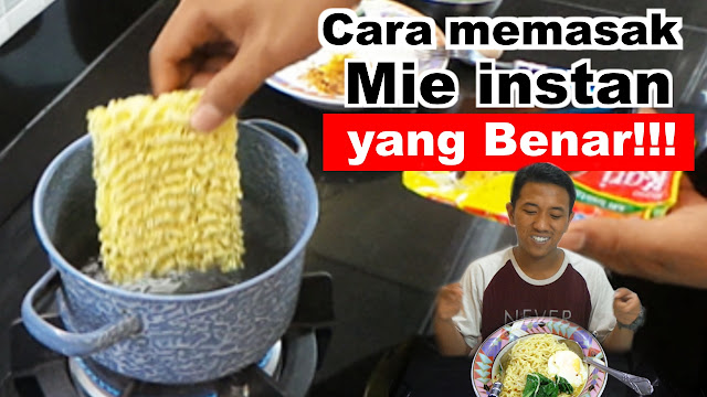 Ternyata Begini Cara memasak Mie instan yang Benar!