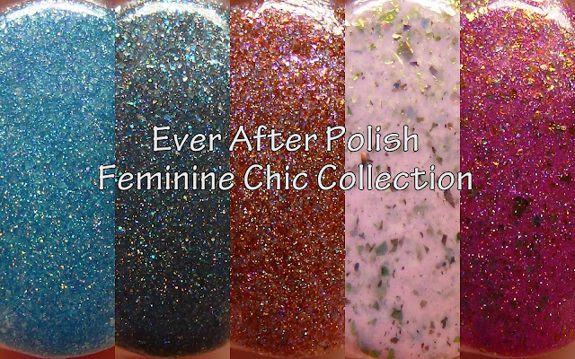 Ever After Polish Feminine Chic Collection