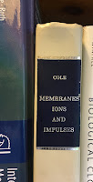 Membranes, Ions and Impulses, by Kenneth Cole, shelved alongside Intermediate Physics for Medicine and Biology.