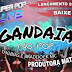 Gandaia No Pop 2018 - Produtora Matrix-BAIXAR GRÁTIS