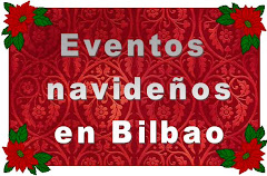 Lo que podemos hacer en Bilbao y alrededores durante Navidad