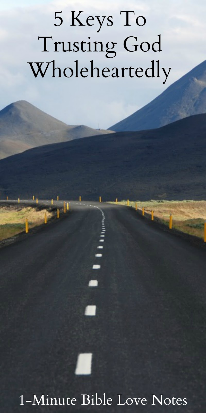 1Minute Bible Love Notes 5 Keys to Trusting God Wholeheartedly