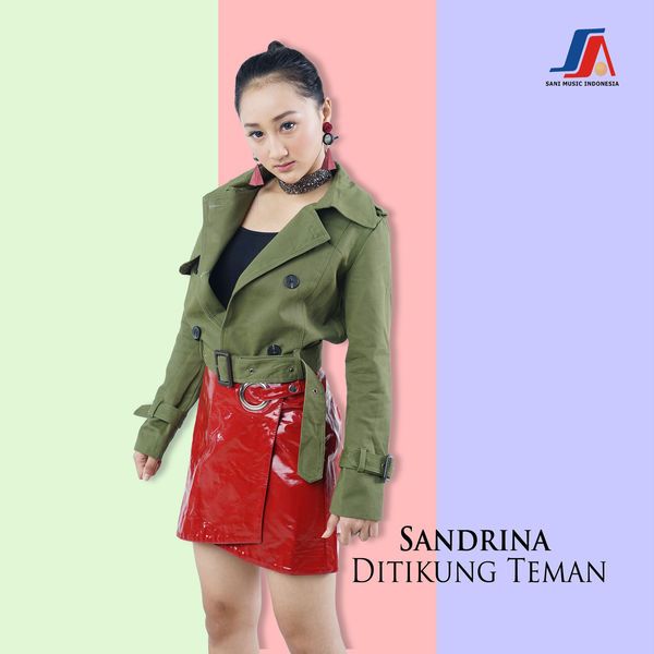 Sandrina - Ditikung Teman