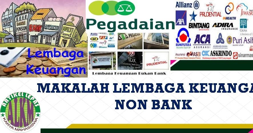 Contoh Makalah Lembaga Keuangan Non Bank