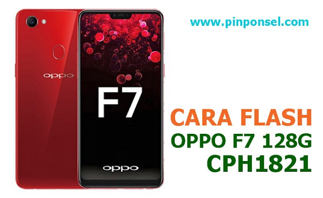 Oppo F7 128G CPH1821 cara flash oppo f7 128g cph1821 tanpa pc via sd card