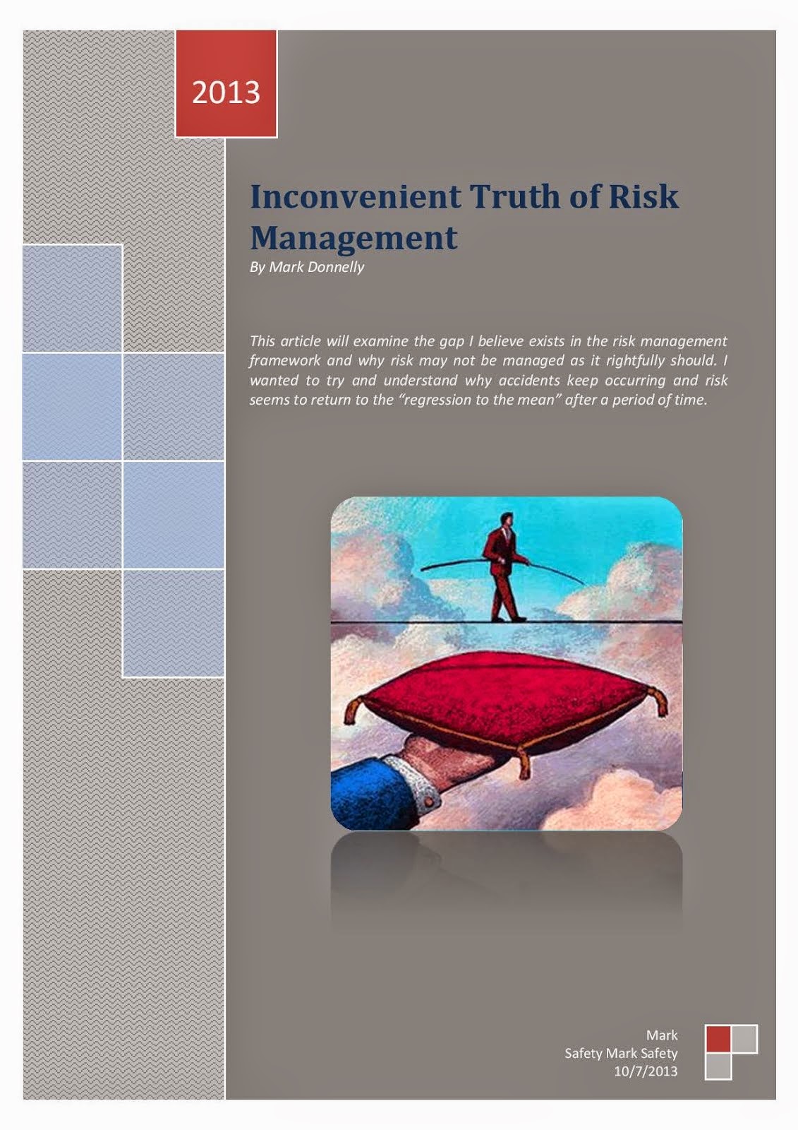 Inconvenient truth of Risk Management