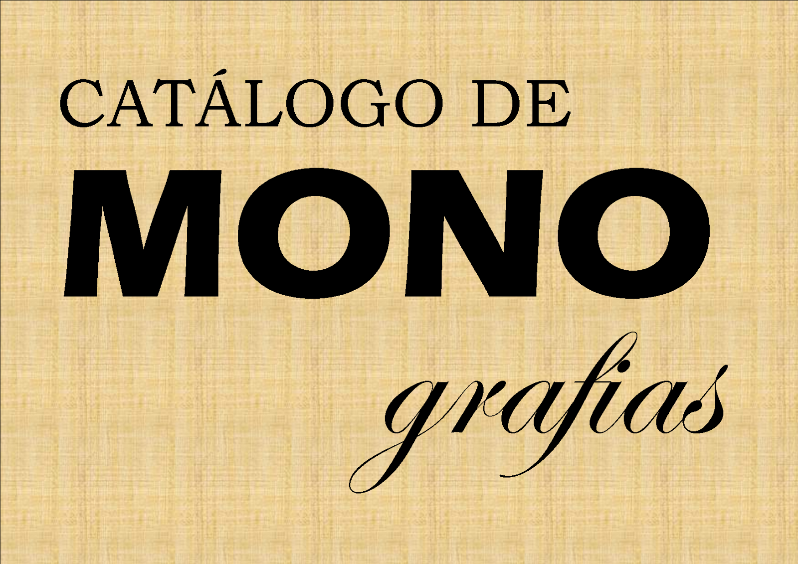 CATÁLOGO DE MONOGRAFIAS