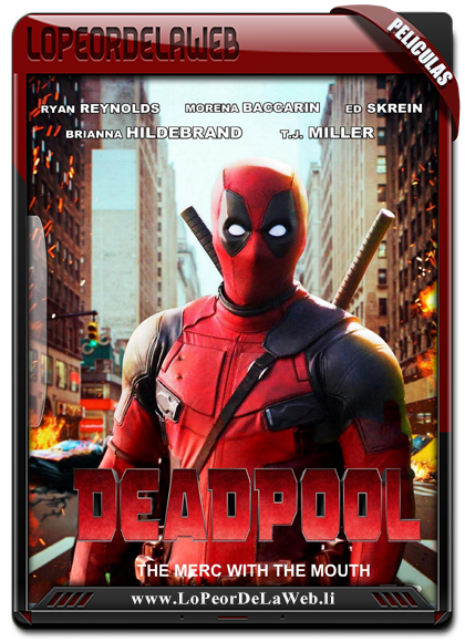 Deadpool - 720 - Latino (2016) [Mega]