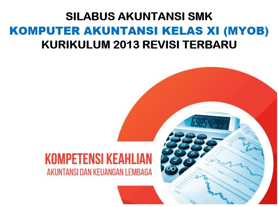 Silabus Komputer Akuntansi Smk Kurikulum 2013 Revisi Xi Muttaqin Id