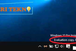 Cara Menghilangkan Evaluation Copy Di Windows 10