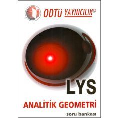 Odtü LYS Analitik Geometri Soru Bankası Odtü LYS Analitik Geometri Soru Bankası