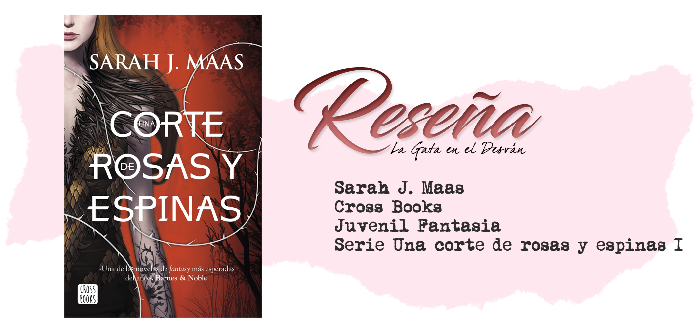 Reseña · Una corte de rosas