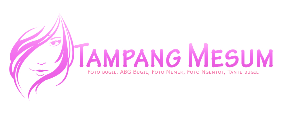  TampangMesum Foto Memek Cewek ABG Asia & Gambar Bugil Model Jilbab