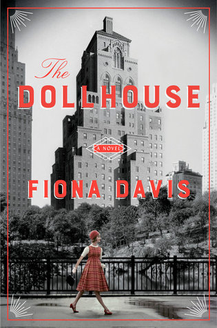 Review: The Dollhouse by Fiona Davis (audio)