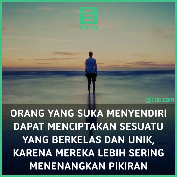 Kata Kata Tentang Menyendiri / Kebahagiaan datang dari diri sendiri