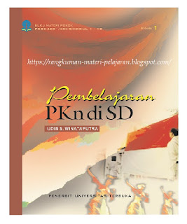 Rangkuman Modul UT Pembelajaran PKn di SD || PDGK5201 Lengkap